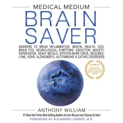 Medical Medium Brain Saver by Anthony William