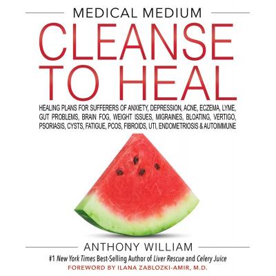 Book Medical Medium Cleanse To Heal By Anthony William 1